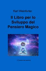 Il libro per lo sviluppo del pensiero magico