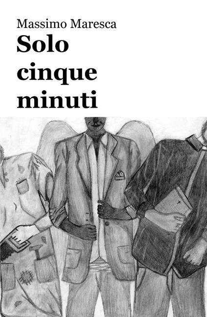 Solo cinque minuti - Massimo Maresca - copertina