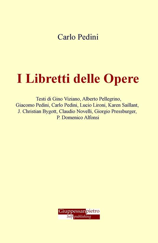 I libretti delle opere - Carlo Pedini - copertina