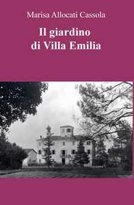 Il giardino di Villa Emilia