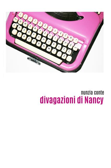 Divagazioni di Nancy - Nunzia Conte - copertina