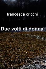 Due volti di donna