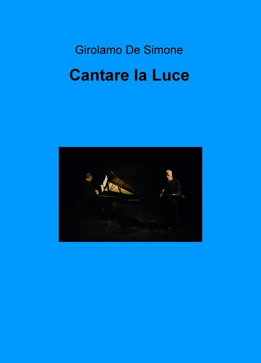 Cantare la luce - Girolamo De Simone - copertina