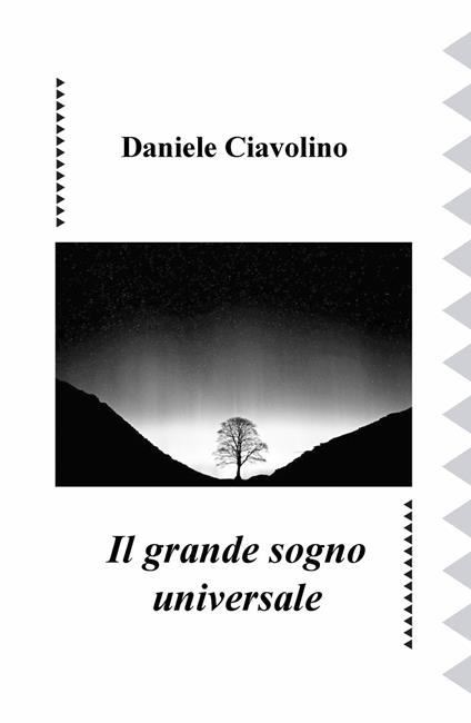 Il grande sogno universale - Daniele Ciavolino - copertina