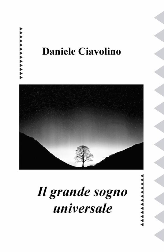 Il grande sogno universale - Daniele Ciavolino - copertina