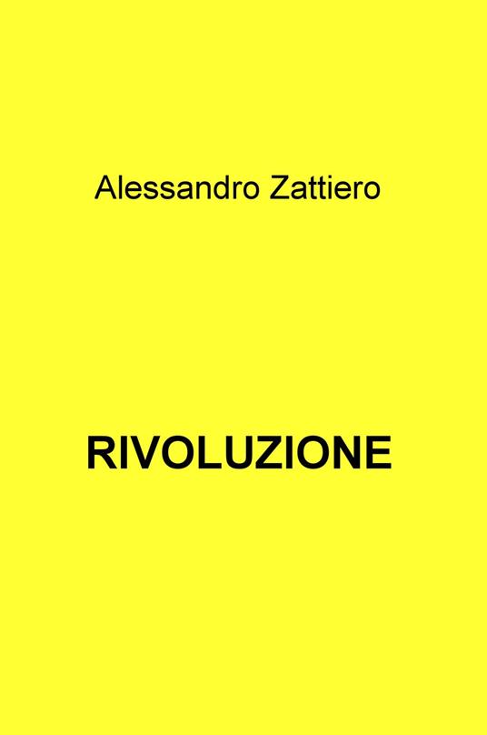 Rivoluzione - Alessandro Zattiero - copertina