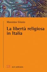 La libertà religiosa in Italia