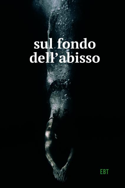 Sul fondo dell'abisso - EBT - ebook