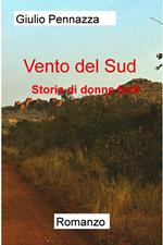 Vento del Sud. Storia di donne forti