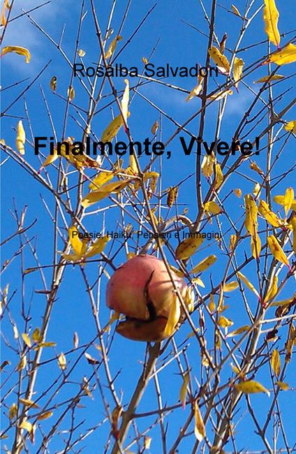 Finalmente, vivere! - Rosalba Salvadori - copertina