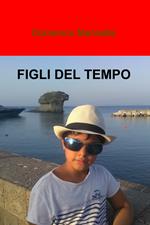 Figli del tempo