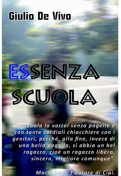 EsSenza scuola - Giulio De Vivo - ebook