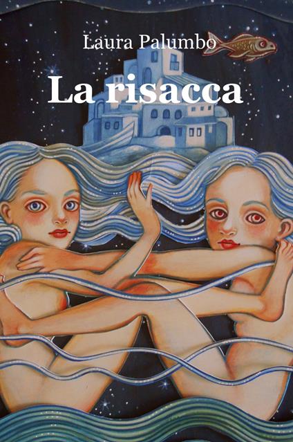 La risacca - Laura Palumbo - copertina