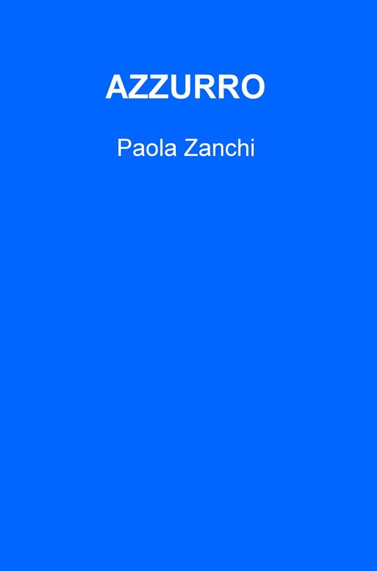 Azzurro - Paola Zanchi - copertina