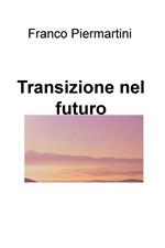 Transizione nel futuro