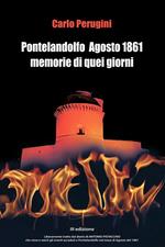 Pontelandolfo agosto 1861. Memorie di quei giorni