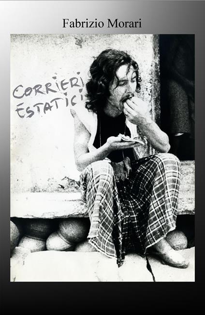 Corrieri estatici - Fabrizio Morari - copertina