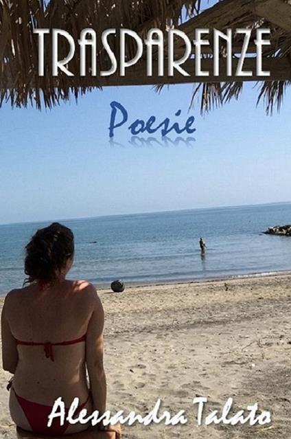 Trasparenze - Alessandra Talato - copertina
