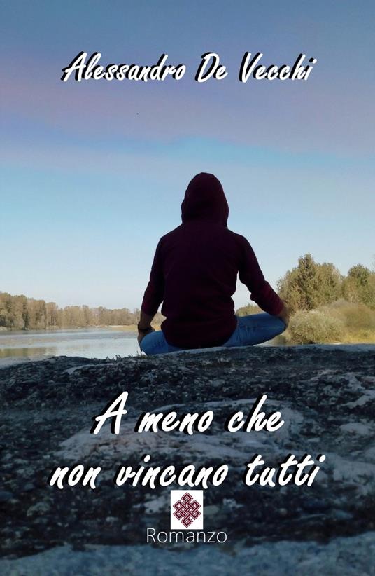 A meno che non vincano tutti - Alessandro De Vecchi - copertina