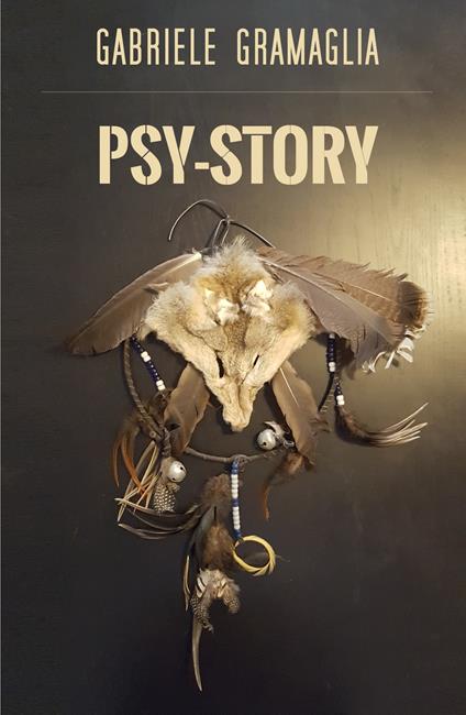Psy-story. Ediz. italiana - Gabriele Gramaglia - copertina