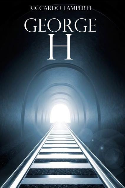 George H - Riccardo Lamperti - ebook