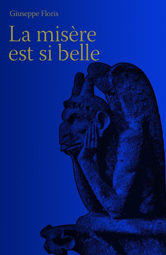 La misère est si belle - Giuseppe Floris - copertina