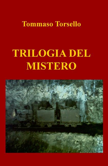 Trilogia del mistero - Tommaso Torsello - copertina