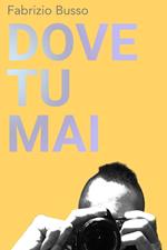 Dove tu mai