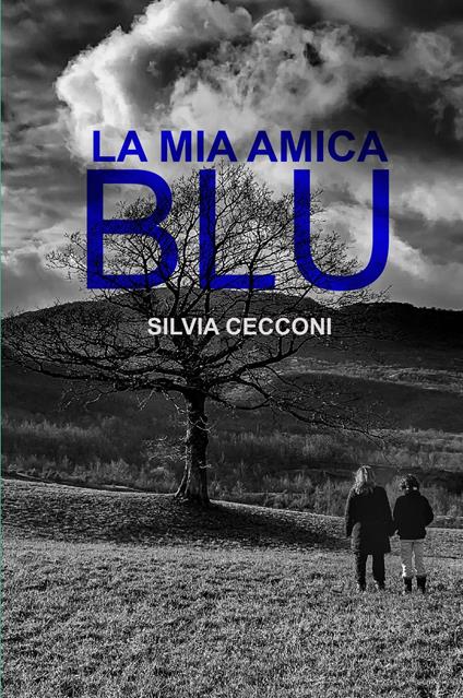 La mia amica blu - Silvia Cecconi - copertina
