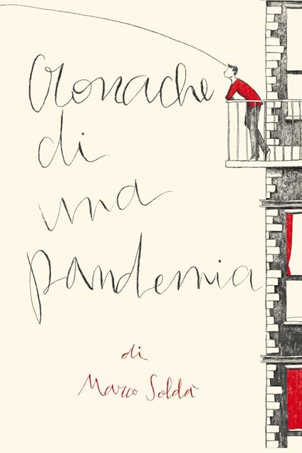 Cronache di una pandemia - Marco Soldà - ebook