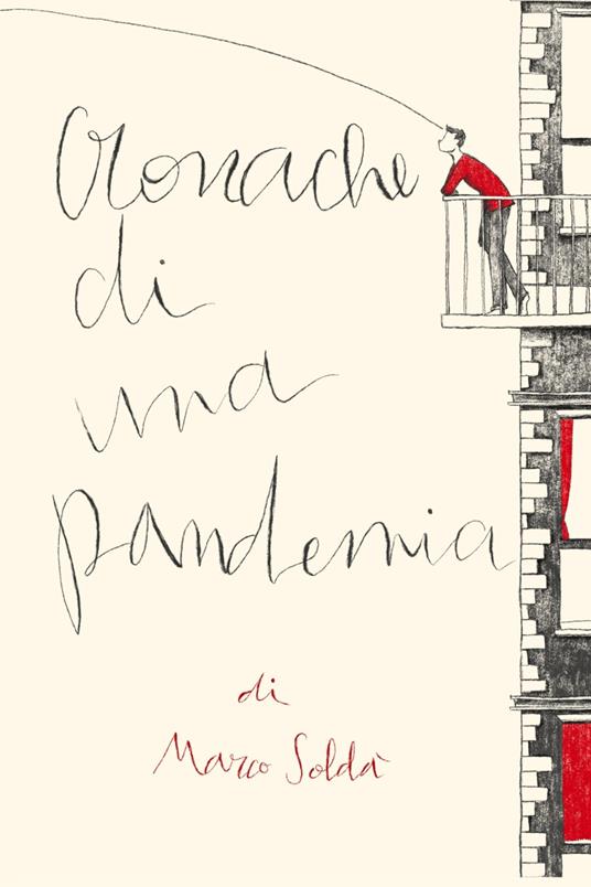 Cronache di una pandemia - Marco Soldà - ebook