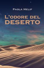 L' odore del deserto