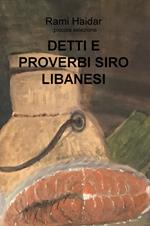 Detti e proverbi siro libanesi. Piccola selezione