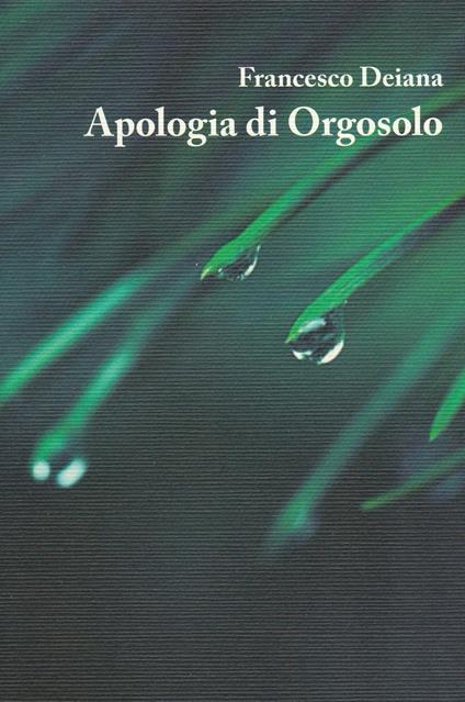 Apologia di Orgosolo - Francesco Deiana - copertina