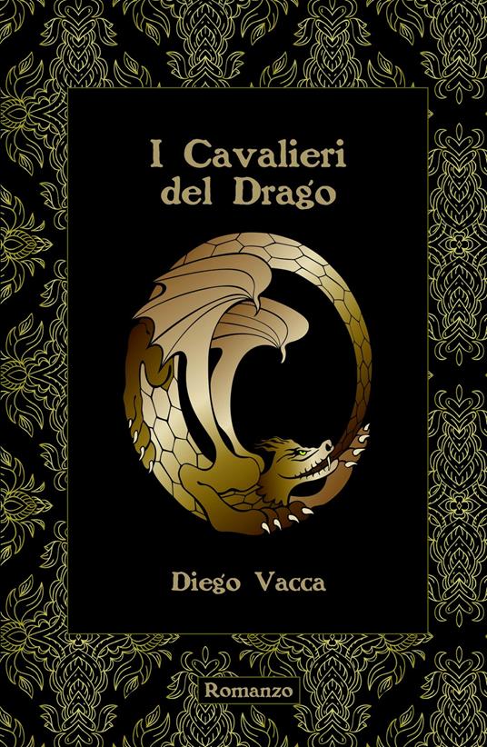 I cavalieri del drago - Diego Vacca - copertina