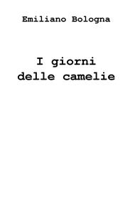 I giorni delle camelie