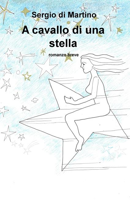 A cavallo di una stella - Sergio Di Martino - copertina