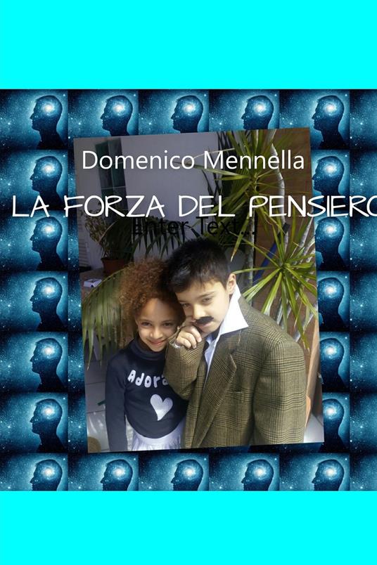 La forza del pensiero - Domenico Mennella - ebook