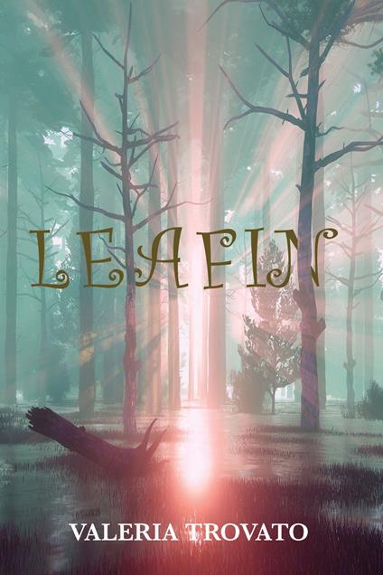 Leafin - Valeria Trovato - ebook