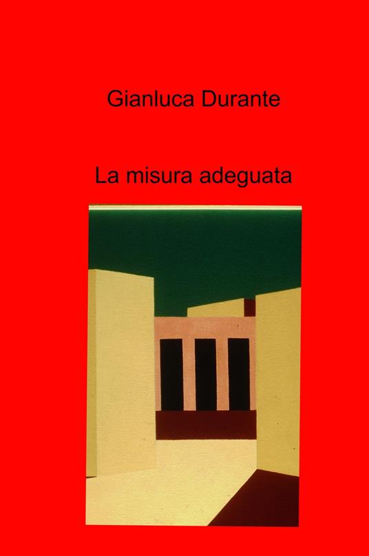 La misura adeguata - Gianluca Durante - copertina