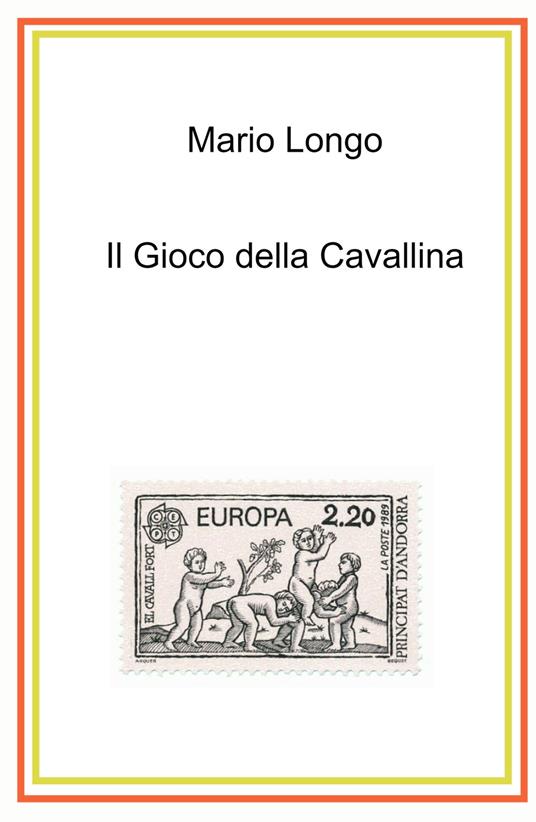 Il gioco della cavallina - Mario Longo - copertina