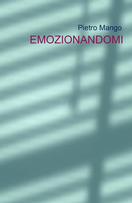 Emozionandomi - Pietro Mango - ebook