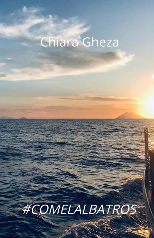 #comelalbatros - Chiara Gheza - ebook