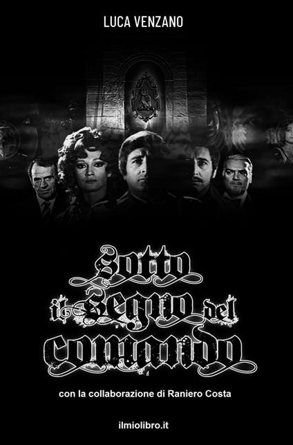 Sotto il segno del comando - Luca Venzano - copertina