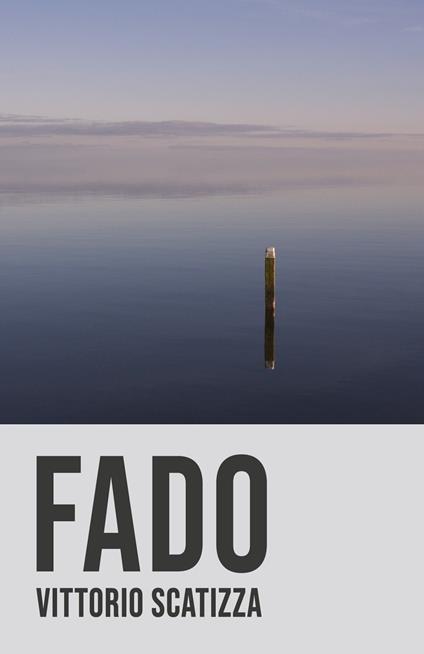 Fado - Vittorio Scatizza - ebook
