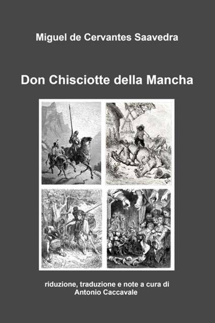 Don Chisciotte della Mancha. Ediz. ridotta - Miguel de Cervantes,Antonio Caccavale - ebook