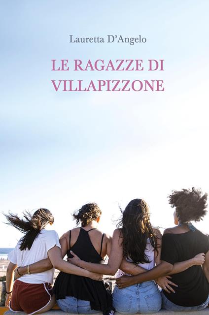 Le ragazze di Villapizzone - Lauretta D'Angelo - copertina