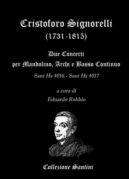 Cristoforo Signorelli. Concerti per mandolino, archi e basso continuo - Eduardo Robbio - copertina