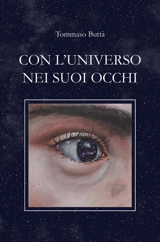 Con l'universo nei suoi occhi - Tommaso Butta - copertina