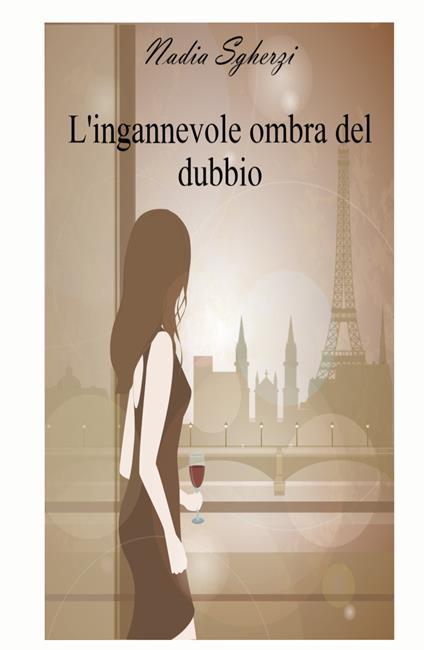 L' ingannevole ombra del dubbio - Nadia Sgherzi - copertina